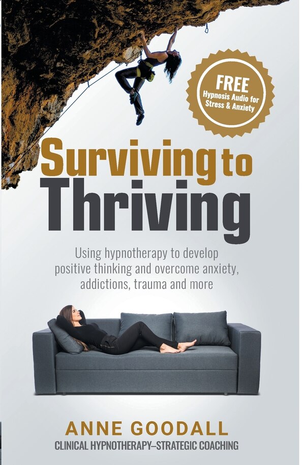 Surviving to Thriving by Anne Goodall, Paperback | Indigo Chapters