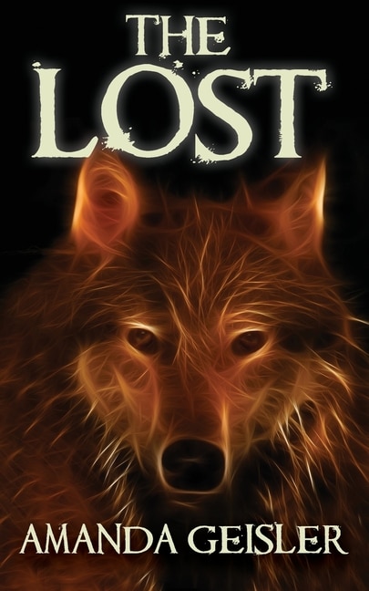 The Lost by Amanda Geisler, Paperback | Indigo Chapters