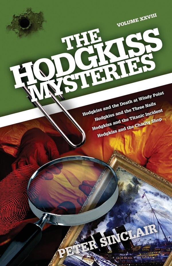 The Hodgkiss Mysteries by Peter Sinclair, Paperback | Indigo Chapters