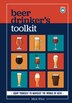 Beer Drinker's Toolkit by Mick Wüst, Hardcover | Indigo Chapters