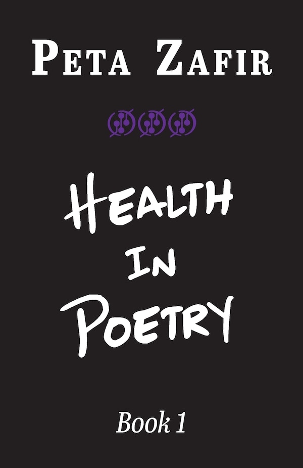 Health in Poetry Book 1 by Peta Zafir, Paperback | Indigo Chapters