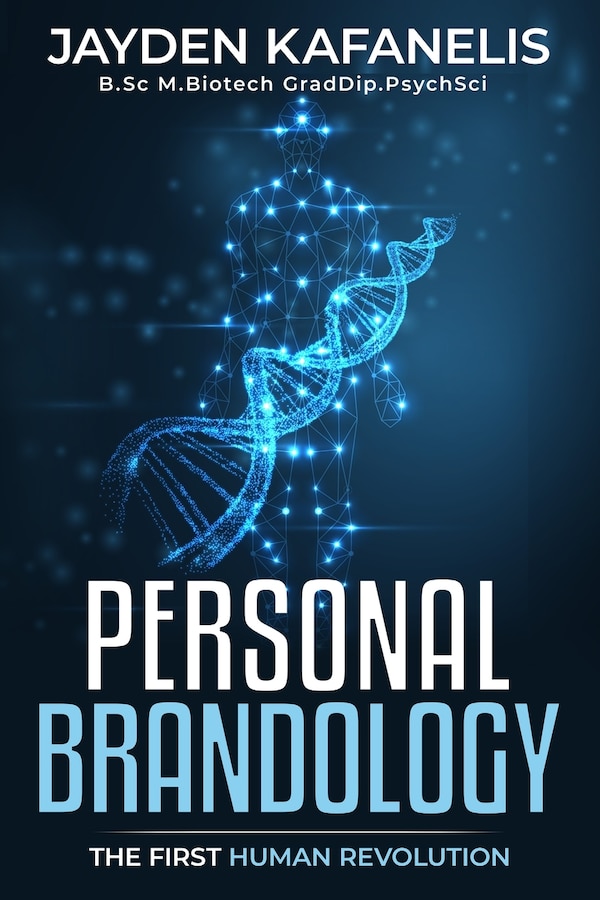 Personal Brandology by Jayden Kafanelis, Paperback | Indigo Chapters