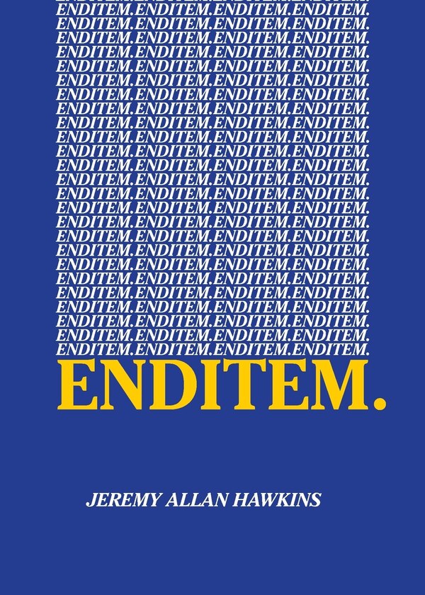 enditem by Jeremy Allan Hawkins, Paperback | Indigo Chapters