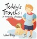 Teddy's Travels by Lana Bray, Hardcover | Indigo Chapters
