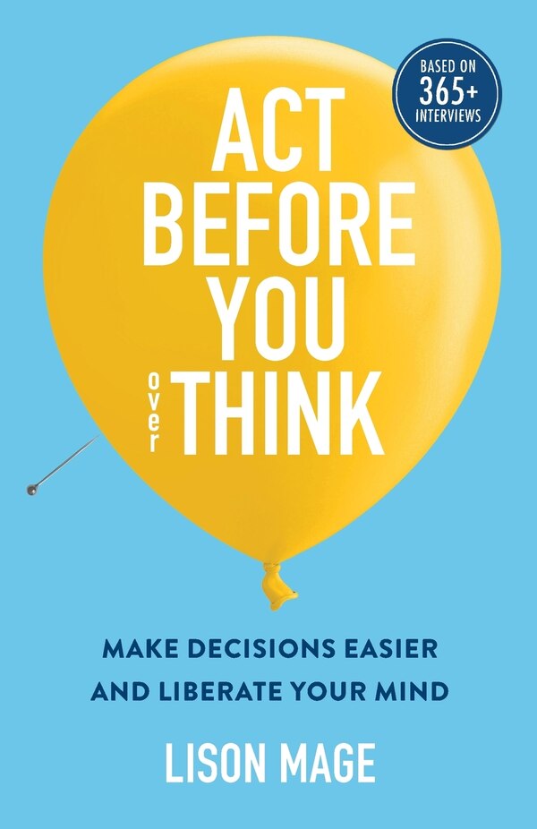 Act Before You overThink by Lison Mage, Paperback | Indigo Chapters