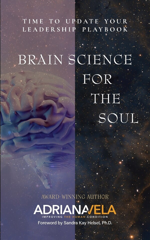 Brain Science For The Soul by Adriana Vela, Paperback | Indigo Chapters