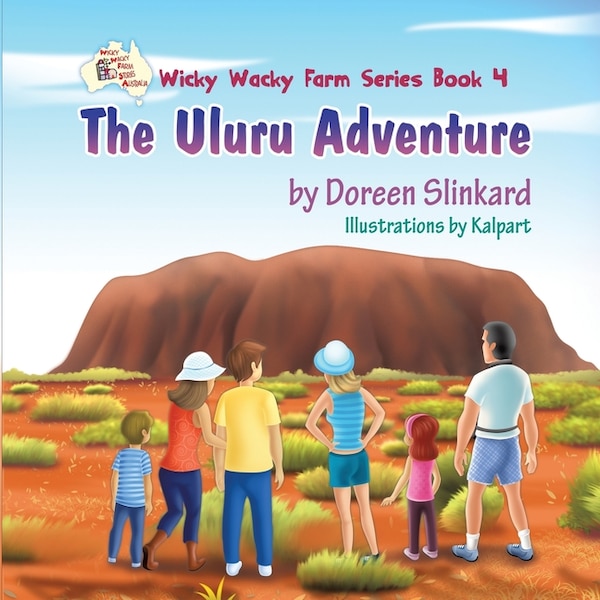 The Uluru Adventure by Doreen Slinkard, Paperback | Indigo Chapters