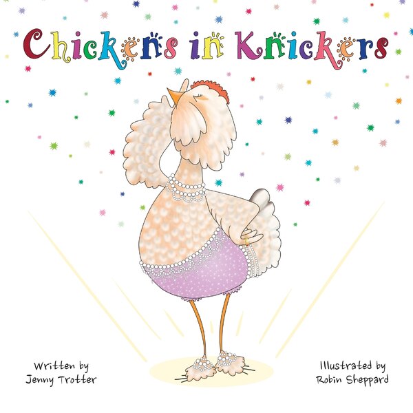 Chickens in Knickers by Jenny Trotter, Paperback | Indigo Chapters