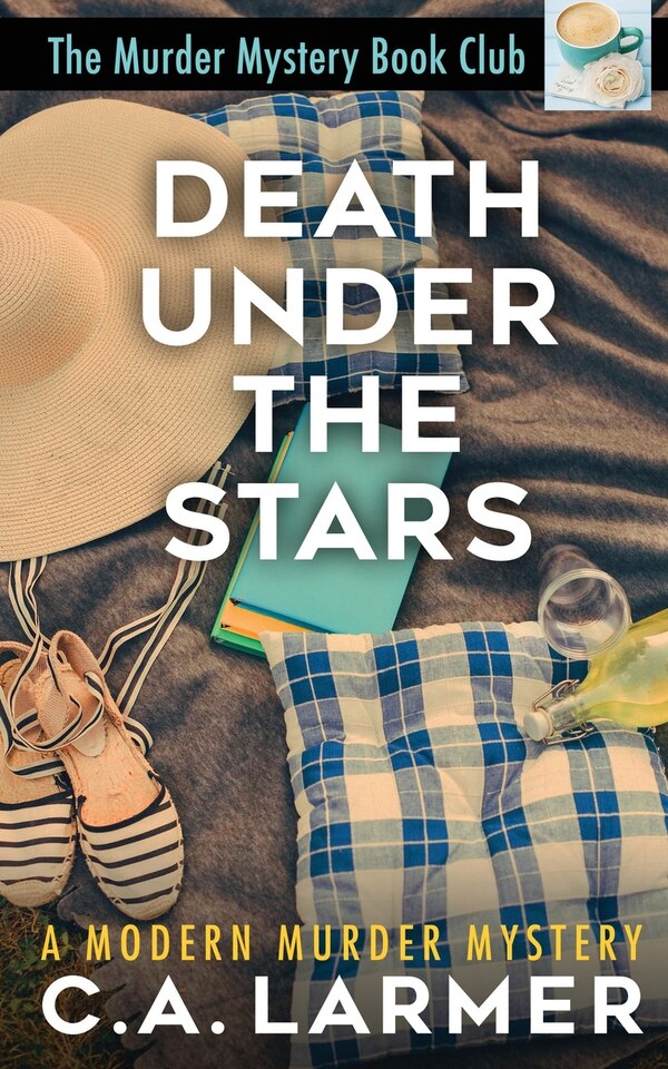 Death Under the Stars by C a Larmer, Paperback | Indigo Chapters