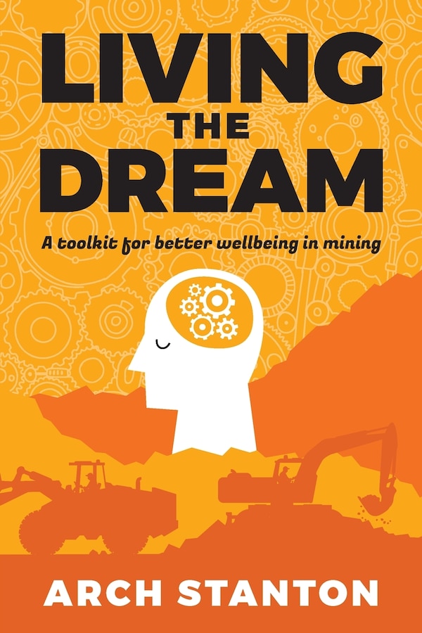 Living the Dream by Arch Stanton, Paperback | Indigo Chapters