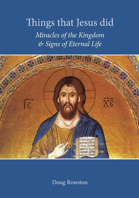 Things that Jesus did by Doug Rowston, Paperback | Indigo Chapters