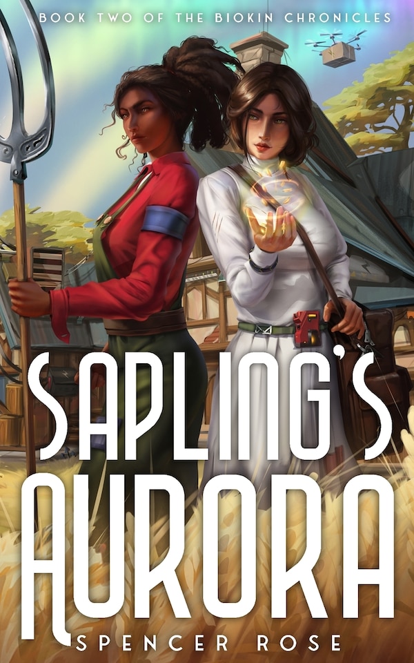 Sapling's Aurora by Spencer Rose, Paperback | Indigo Chapters