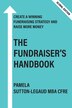 The Fundraiser's Handbook by Pamela Sutton-Legaud
