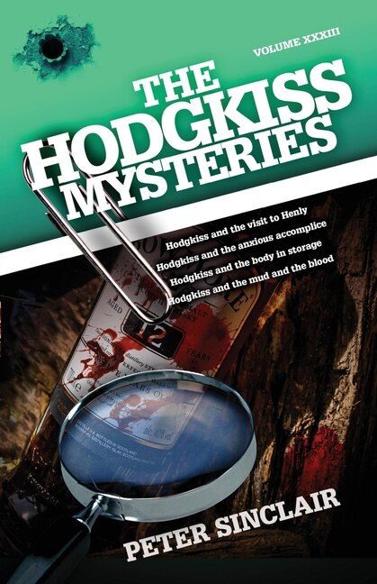 The Hodgkiss Mysteries by Peter Sinclair, Paperback | Indigo Chapters