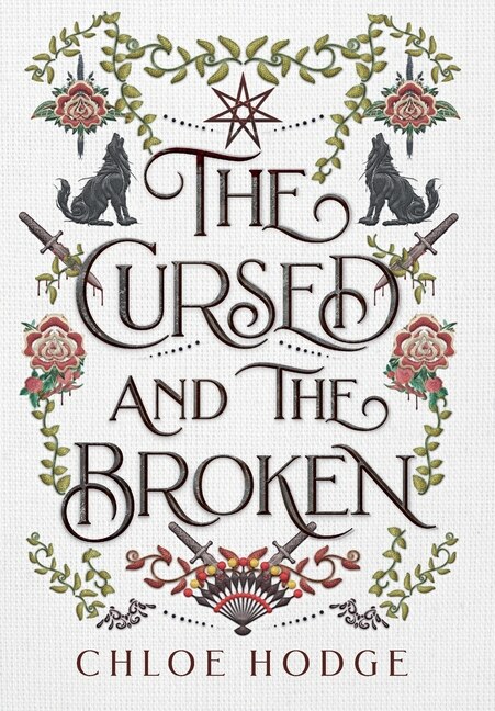 The Cursed and the Broken by Chloe Hodge, Hardcover | Indigo Chapters