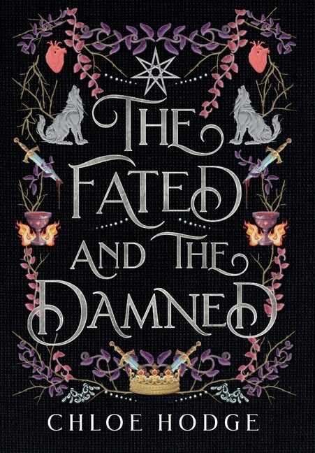 The Fated and the Damned by Chloe Hodge, Hardcover | Indigo Chapters