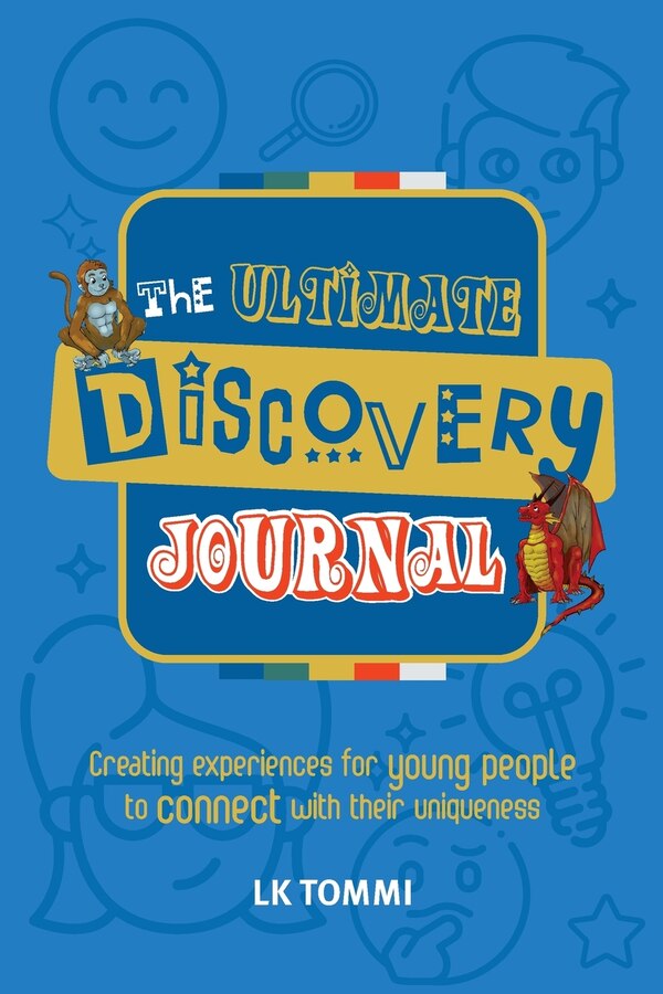 The Ultimate Discovery Journal by Lk Tommi, Paperback | Indigo Chapters