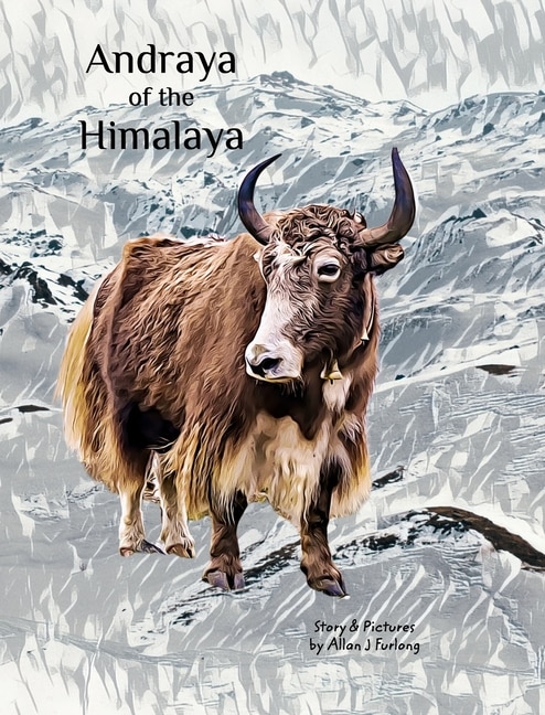 Andraya of the Himalaya by Allan J Furlong, Hardcover | Indigo Chapters