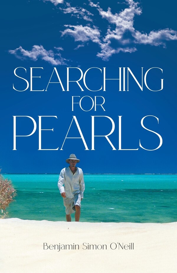 Searching for Pearls by Benjamin Simon O'Neill, Paperback | Indigo Chapters
