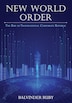 New World Order - The Rise of Transnational Corporate Republic by Balvinder Ruby, Hardcover | Indigo Chapters