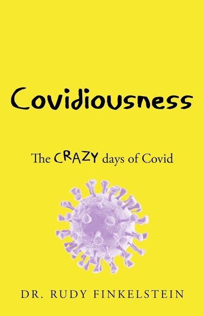 COVIDIOUSNESS in Australia by Rudy Finkelstein, Paperback | Indigo Chapters