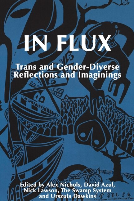 In Flux by Alex Nichols, Paperback | Indigo Chapters