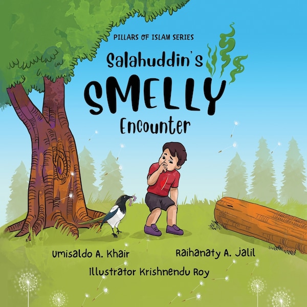 Salahuddin's Smelly Encounter by Umisaldo A Khair, Paperback | Indigo Chapters