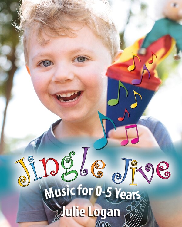 Jingle Jive Music by Julie Logan, Paperback | Indigo Chapters