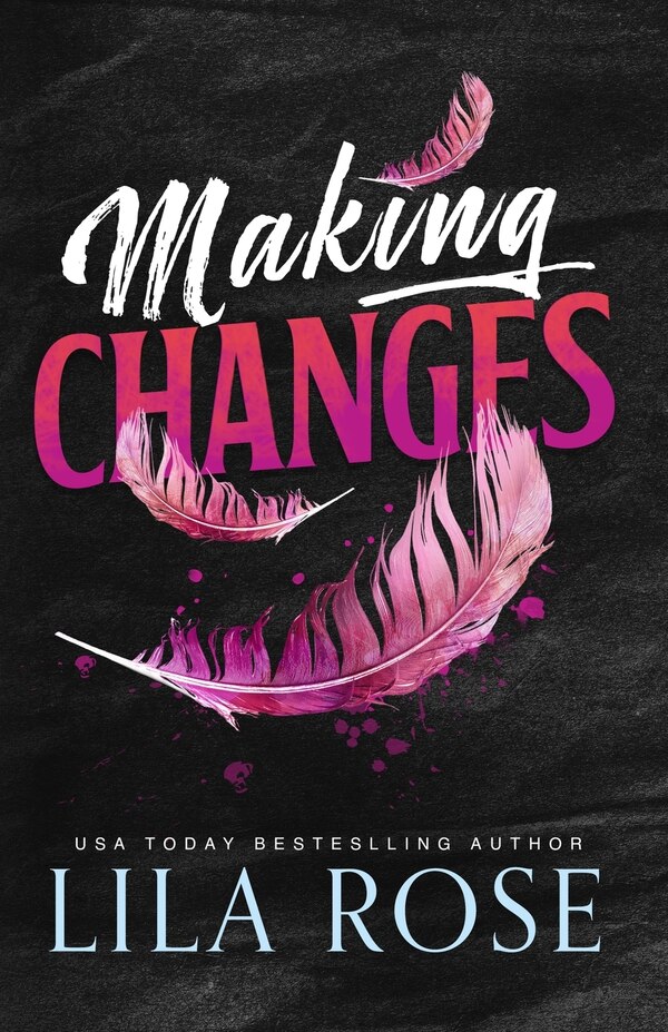 Making Changes by Lila Rose, Paperback | Indigo Chapters