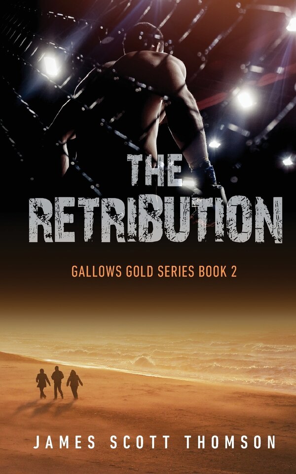 The Retribution by James Scott Thomson, Paperback | Indigo Chapters