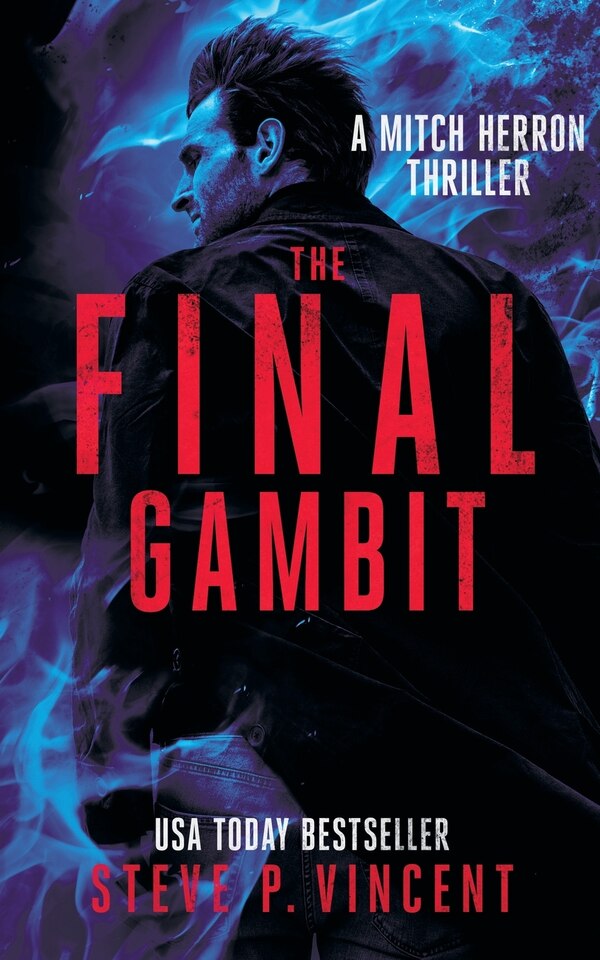 The Final Gambit by Steve P Vincent, Paperback | Indigo Chapters