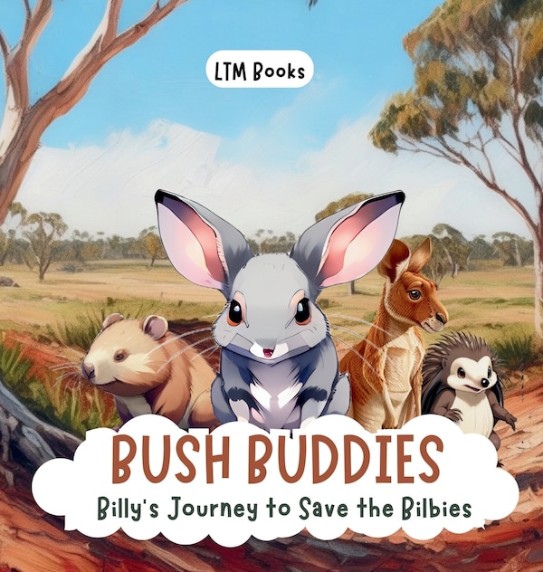 Bush Buddies by Ltm Books, Hardcover | Indigo Chapters