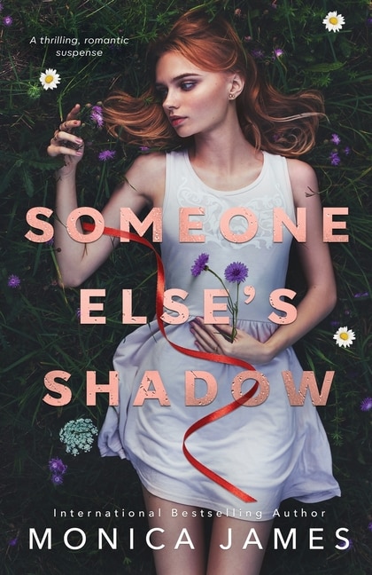 Someone Else's Shadow by Monica James, Paperback | Indigo Chapters