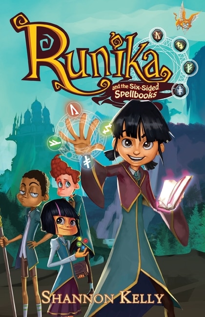 Runika and the Six-sided Spellbooks by Shannon Kelly, Paperback | Indigo Chapters