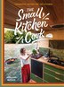 The Small Kitchen Cook by Ashleigh Butler, Hardcover | Indigo Chapters