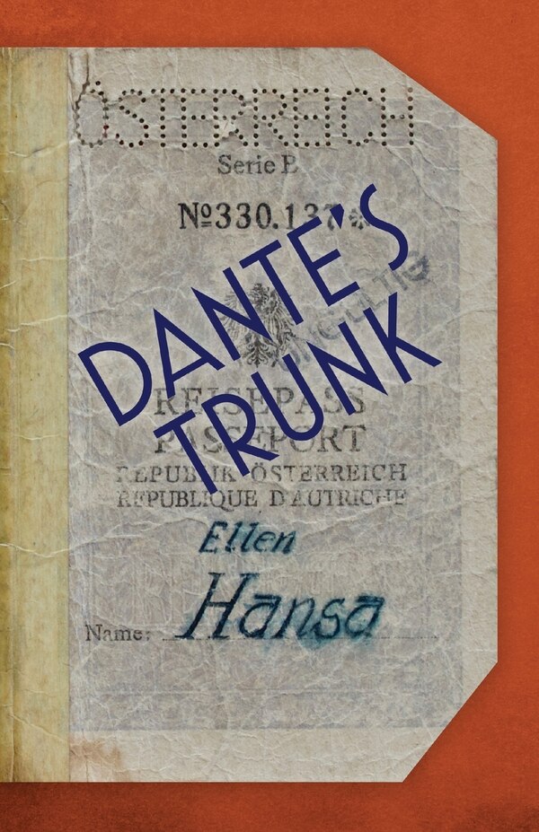 Dante's Trunk by Ellen Hansa, Paperback | Indigo Chapters