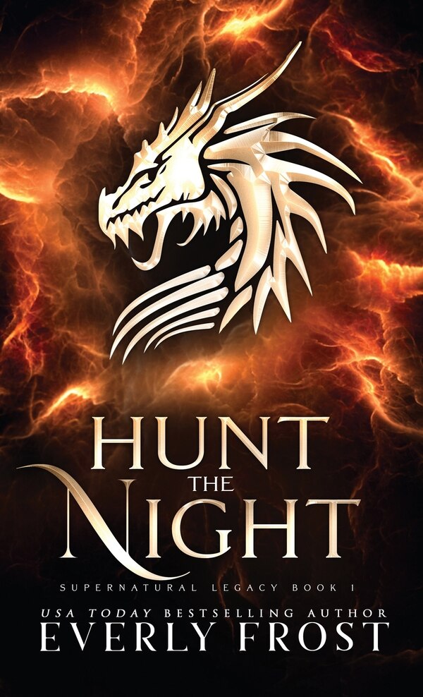 Hunt the Night by Everly Frost, Hardcover | Indigo Chapters