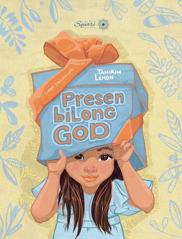Presen bilong God by Tahirih Lemon, Hardcover | Indigo Chapters