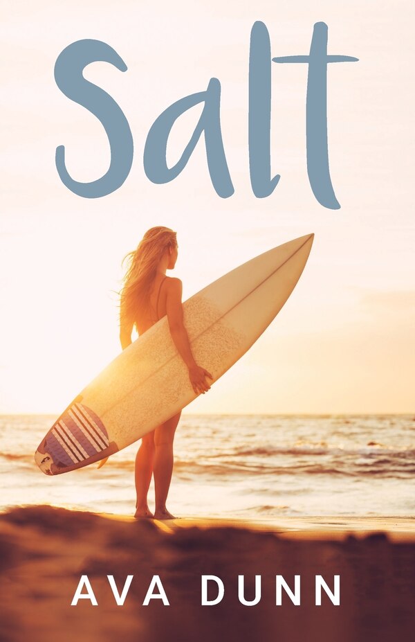 Salt by Ava Dunn, Paperback | Indigo Chapters