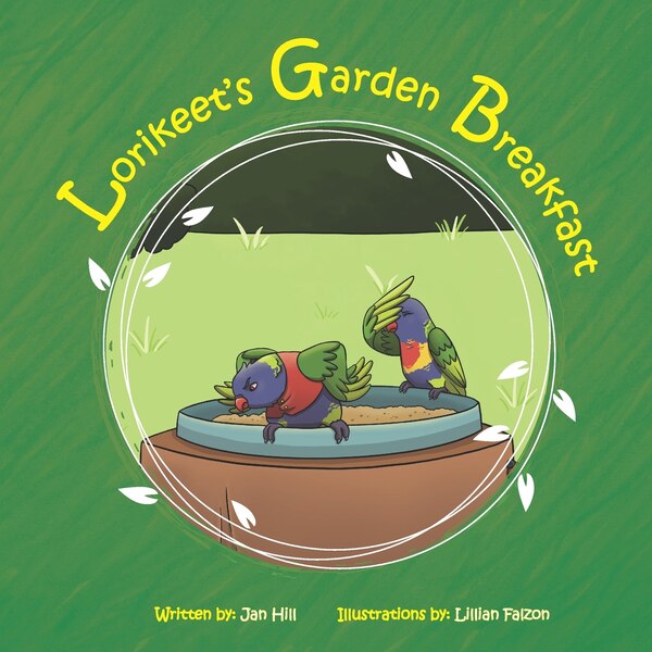Lorikeet's Garden Breakfast by Jan Hill, Paperback | Indigo Chapters