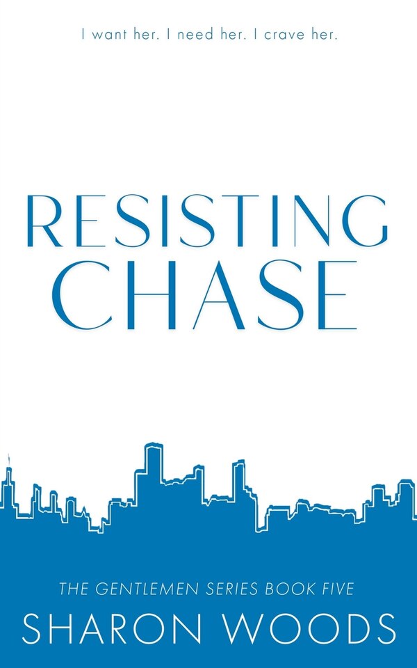 Resisting Chase by Sharon Woods, Paperback | Indigo Chapters
