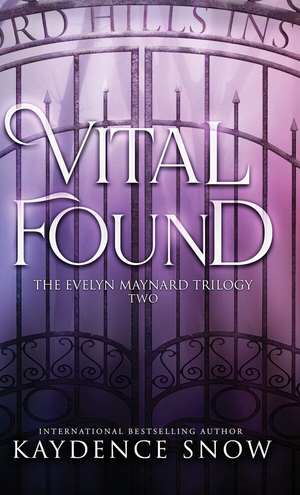 Vital Found by Kaydence Snow, Hardcover | Indigo Chapters