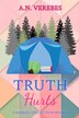 Truth Hurts by A N Verebes, Paperback | Indigo Chapters