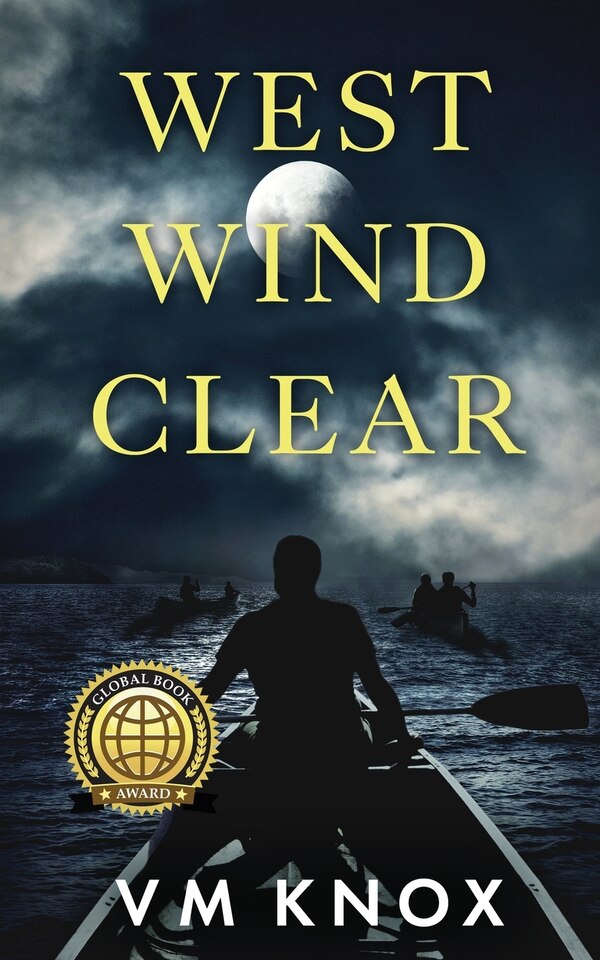 West Wind Clear by V M Knox, Paperback | Indigo Chapters