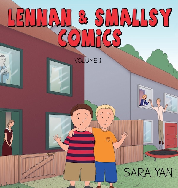 Lennan and Smallsy Comics Volume 1 by Sara Yan, Hardcover | Indigo Chapters