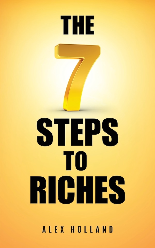 The Seven Steps to Riches by Holland, Paperback | Indigo Chapters