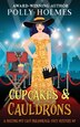 Cupcakes & Caldrons by Polly Holmes, Paperback | Indigo Chapters