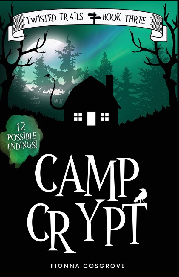 Camp Crypt by Fionna Cosgrove, Paperback | Indigo Chapters