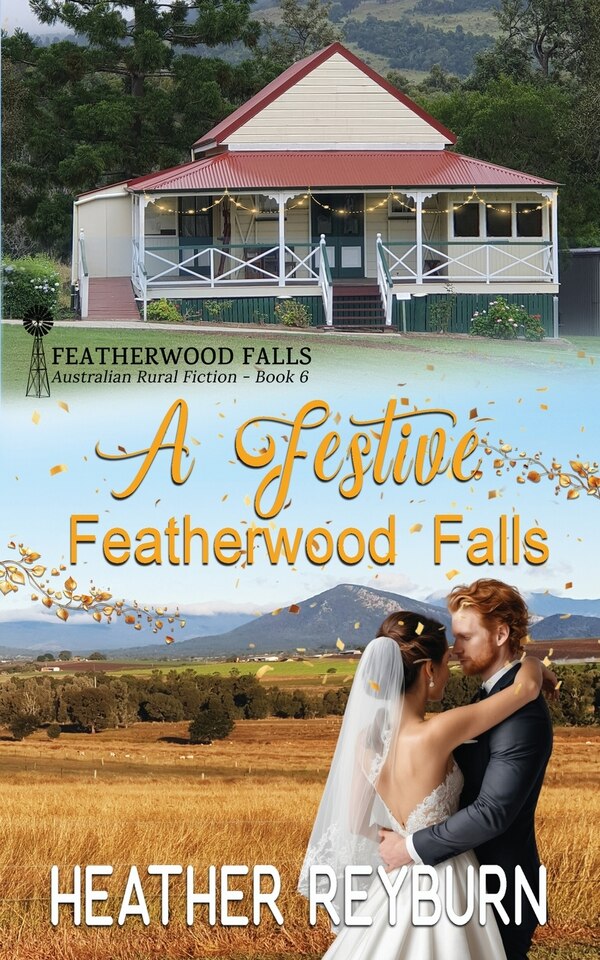 A Festive Featherwood Falls by Heather Reyburn, Paperback | Indigo Chapters