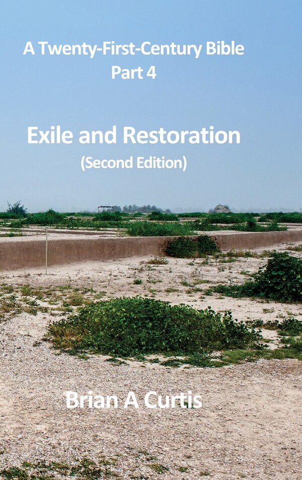 Exile and Restoration by Brian A Curtis, Hardcover | Indigo Chapters